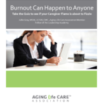 Caregiver Burnout Can Happen to Anyone