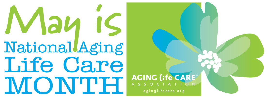 may is Aging Life Care Month